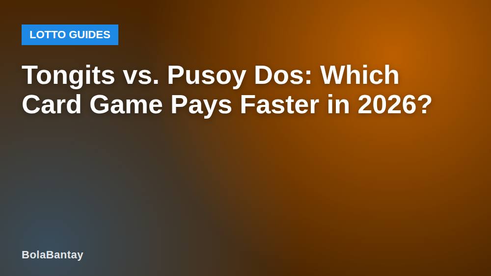 Tongits vs. Pusoy Dos: Which Card Game Pays Faster in 2026?